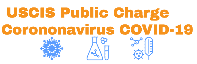 USCIS update on Coronavirus Applicability for Public Charge Article