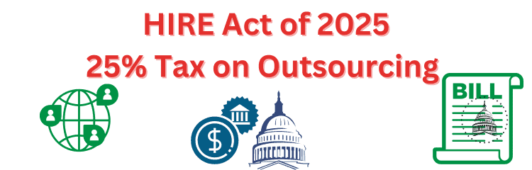 HIRE Act of 2025 - What is it - Will it Pass