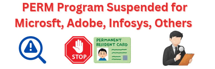 PERM Program Suspended for Microsoft Adobe and Others